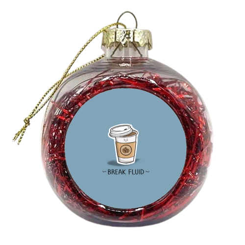 Break Fluid - xmas bauble by Carl Batterbee