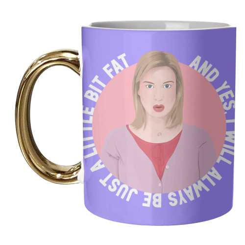 Bridget Jones A Little Bit Fat - unique mug by Pink and Pip