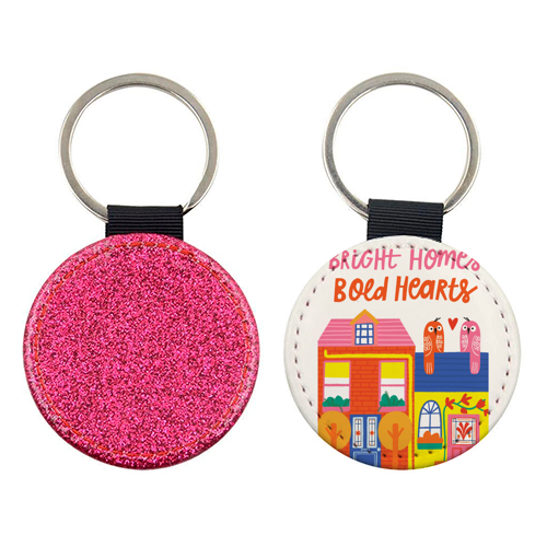 Bright Homes Bold hearts Maximalism Illustration Design - keyring by AbiGoLucky