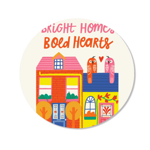 Bright Homes Bold hearts Maximalism Illustration Design - Magnet by AbiGoLucky