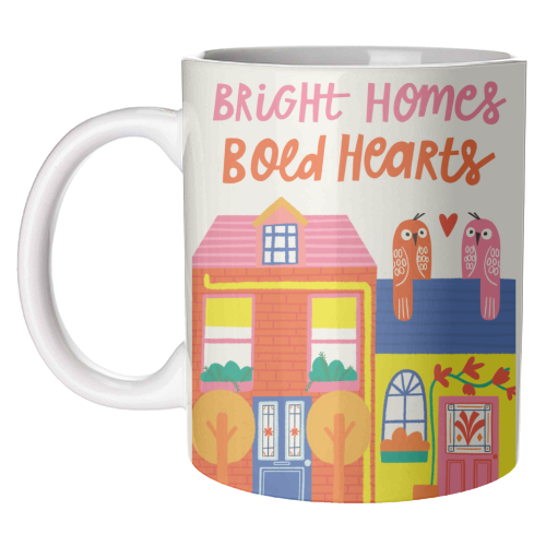 Bright Homes Bold hearts Maximalism Illustration Design - unique mug by AbiGoLucky