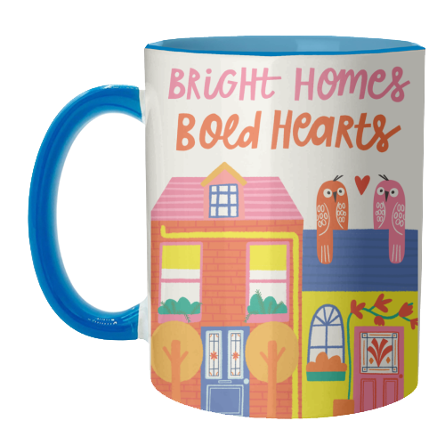 Bright Homes Bold hearts Maximalism Illustration Design - unique mug by AbiGoLucky