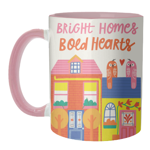 Bright Homes Bold hearts Maximalism Illustration Design - unique mug by AbiGoLucky
