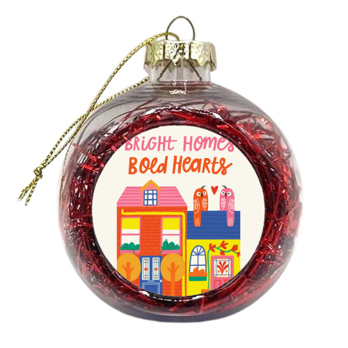 Bright Homes Bold hearts Maximalism Illustration Design - xmas bauble by AbiGoLucky