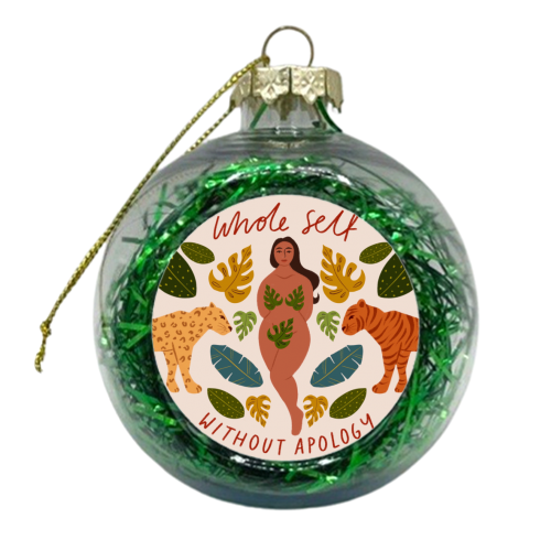 Bring your whole self without apology - xmas bauble by Jenny Adjene