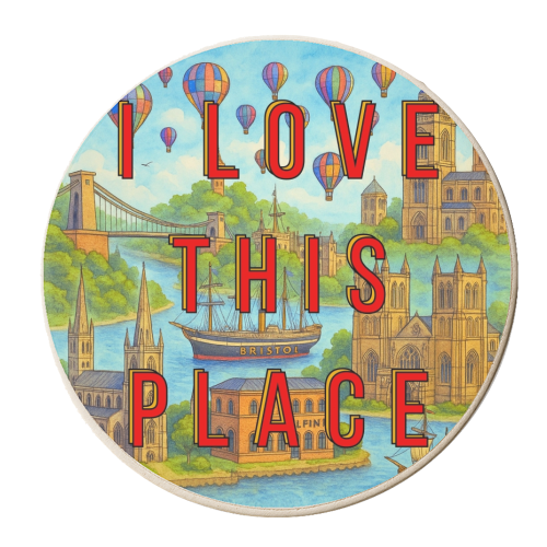 Bristol - I LOVE THIS PLACE - personalised beer coaster by Lilly Rose