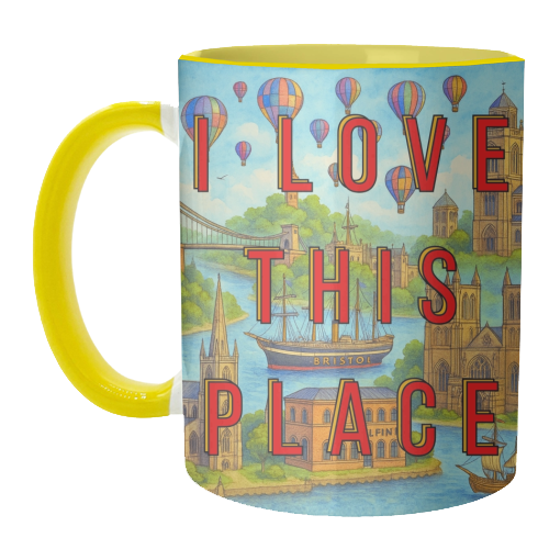Bristol - I LOVE THIS PLACE - unique mug by Lilly Rose