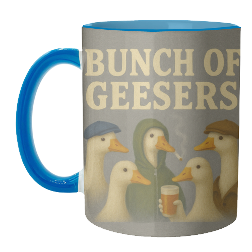 Bunch Of Geesers - unique mug by Eloise