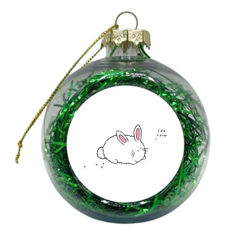 Bunny 'I did a poop' - xmas bauble by Ellie Bednall