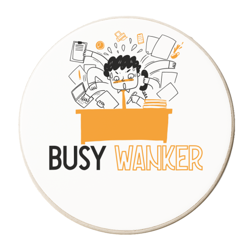 Busy wanker / working hard / funny - personalised beer coaster by UKVanlife
