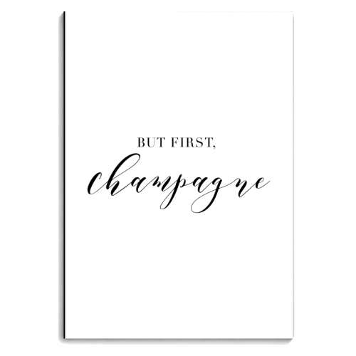 But First Champagne - personalised A4, A5, A6 notebook by Toni Scott