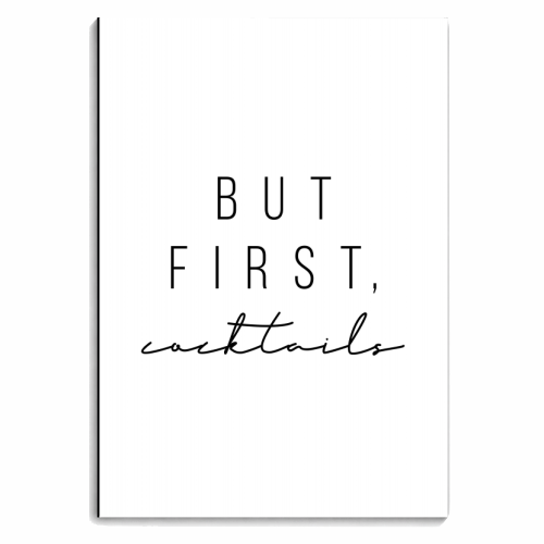 But First Cocktails - personalised A4, A5, A6 notebook by Toni Scott