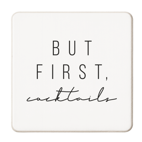 But First Cocktails - personalised beer coaster by Toni Scott