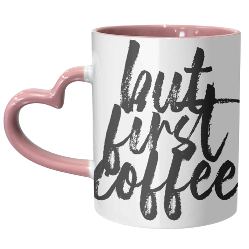 But First Coffee Bold Script - unique mug by Toni Scott