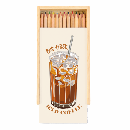 But first iced coffee - Coloured Pencils with Box by EZbie