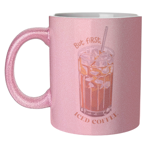 But first iced coffee - unique mug by EZbie