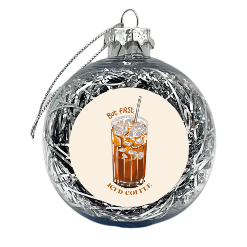 But first iced coffee - xmas bauble by EZbie