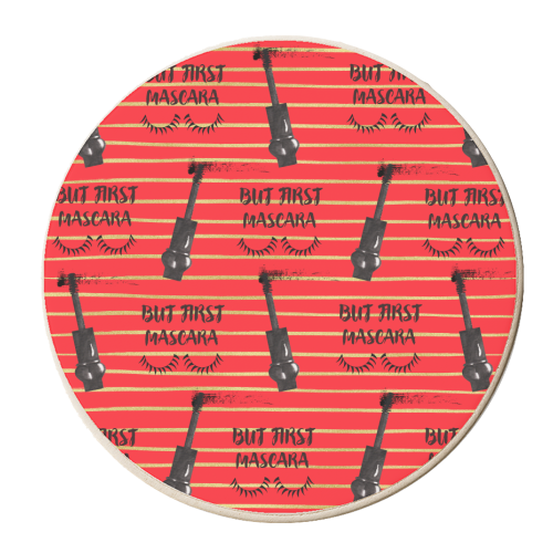 but first mascara - personalised beer coaster by Anastasios Konstantinidis