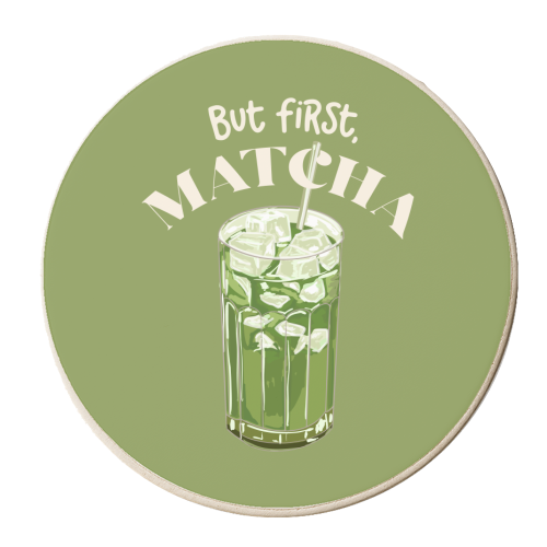 But First, Matcha - personalised beer coaster by EZbie
