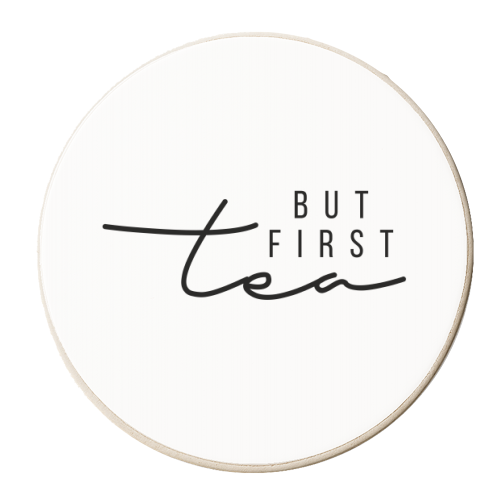 But First Tea - personalised beer coaster by Toni Scott