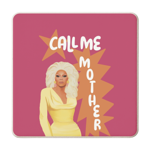 Call Me Mother RuPaul - personalised beer coaster by Giddy Kipper
