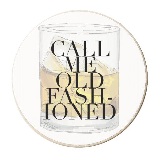 Call Me Old Fashioned Cup - personalised beer coaster by Toni Scott