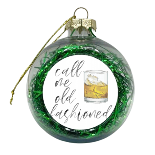 Call Me Old Fashioned Watercolor Script - xmas bauble by Toni Scott