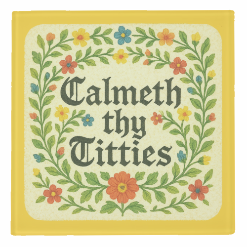 Calmeth Thy Titties - personalised beer coaster by Ms Doodle