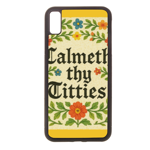 Calmeth Thy Titties - stylish phone case by Ms Doodle