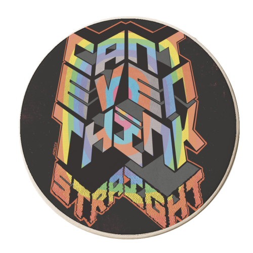 Can't even think straight - personalised beer coaster by ARTECCO