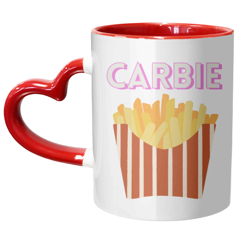 Carbie - French Fries Before Guys - unique mug by Nida Designs