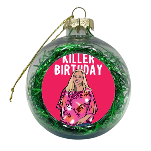 Carole Baskin Killer Birthday Tiger king - xmas bauble by Niomi Fogden