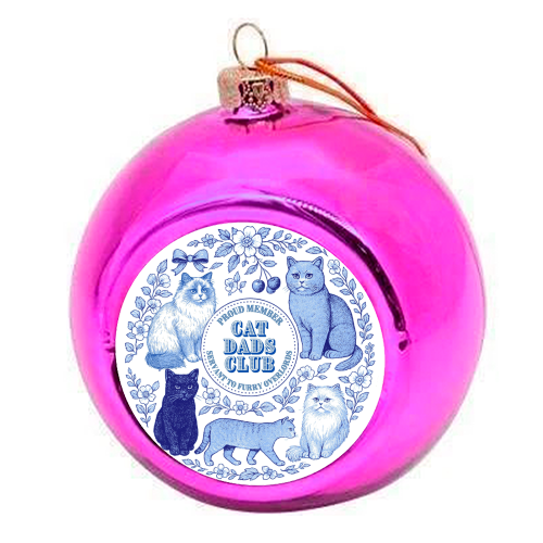 Cat Dads Club - colourful christmas bauble by Lilly Rose