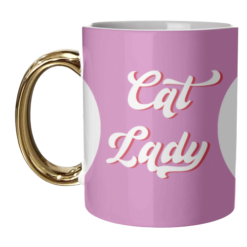 Cat lady - unique mug by DOLLY WOLFE