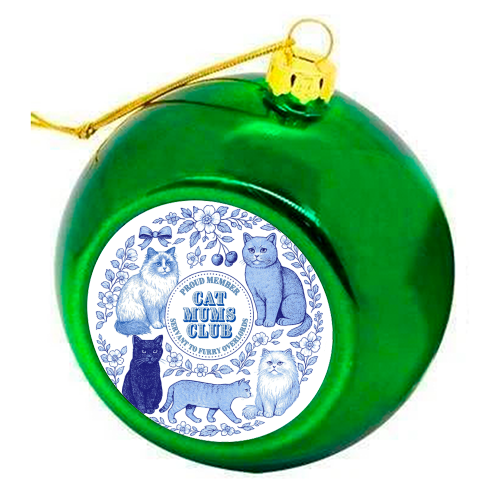Cat Mums Club - colourful christmas bauble by Lilly Rose