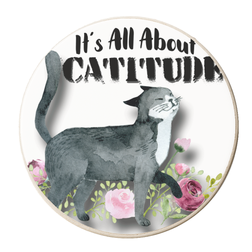 Catitude - personalised beer coaster by Eunice Buchanan