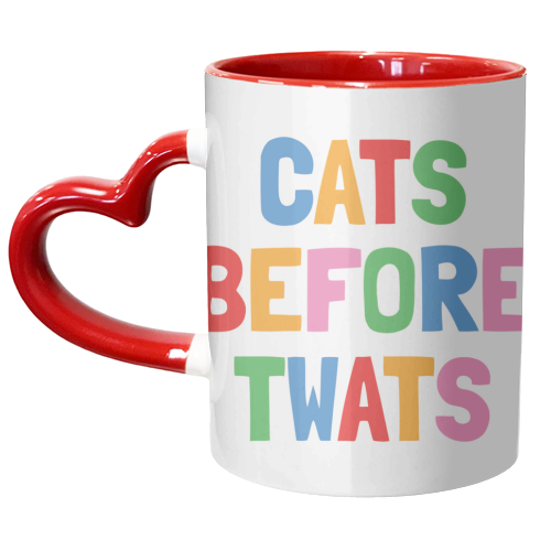 Cats before Twats - unique mug by Stephanie Komen