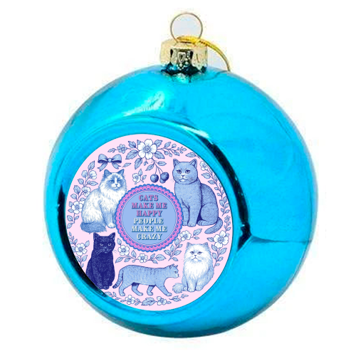 Cats Make Me Happy - colourful christmas bauble by Lilly Rose