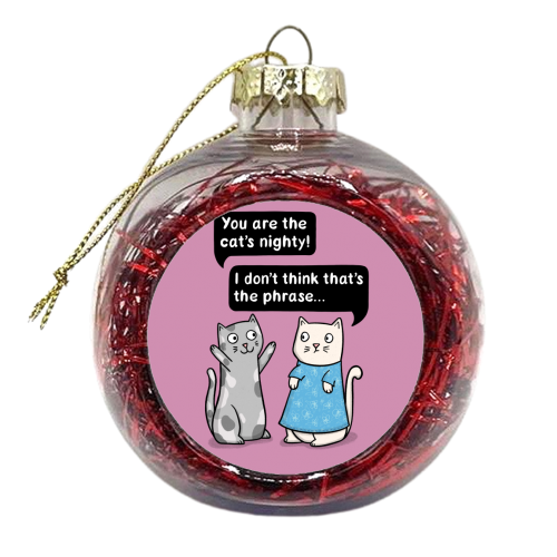 Cat's Nighty - xmas bauble by Drawn to Cats