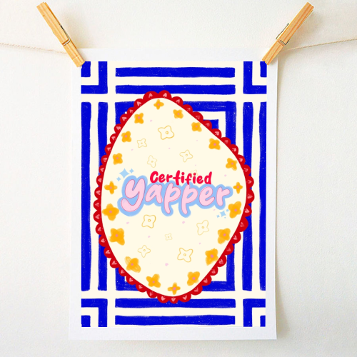 Certified Yapper - A1 - A4 art print by Yaz Raja