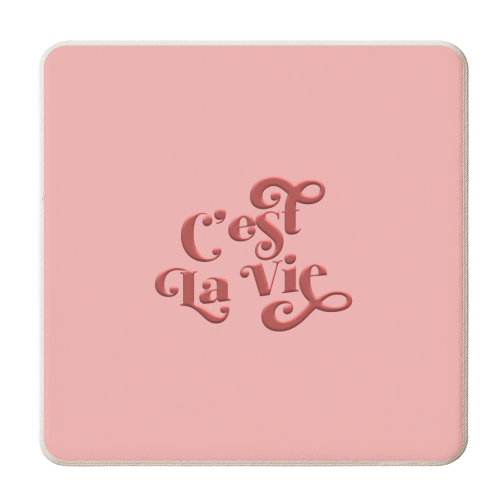 C'est La Vie - personalised beer coaster by Dominique Benedict
