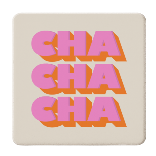CHA CHA CHA - personalised beer coaster by Ania Wieclaw