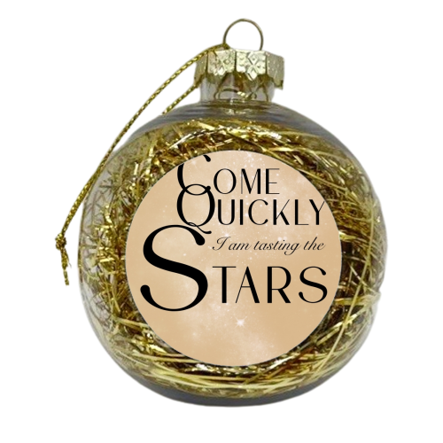 Champagne Quote Gold - xmas bauble by Lisa Wardle