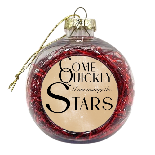 Champagne Quote Gold - xmas bauble by Lisa Wardle