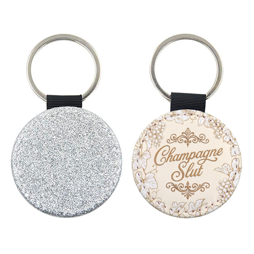 Champagne Slut - keyring by Lilly Rose
