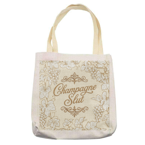 Champagne Slut - printed canvas tote bag by Lilly Rose