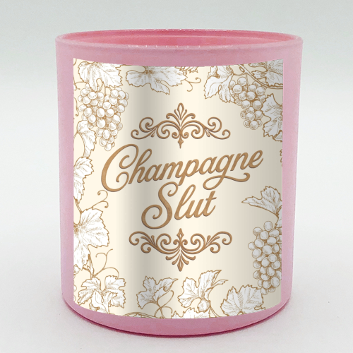 Champagne Slut - scented candle by Lilly Rose