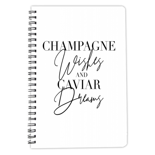 Champagne Wishes and Caviar Dreams - personalised A4, A5, A6 notebook by Toni Scott