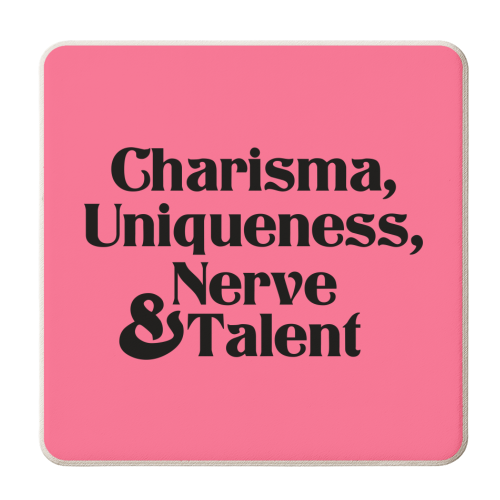 Charisma Uniqueness Nerve & Talent - personalised beer coaster by The Queer Store