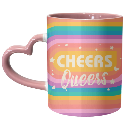 Cheers Queers - Pride Rainbow June Collection - unique mug by Ania Wieclaw